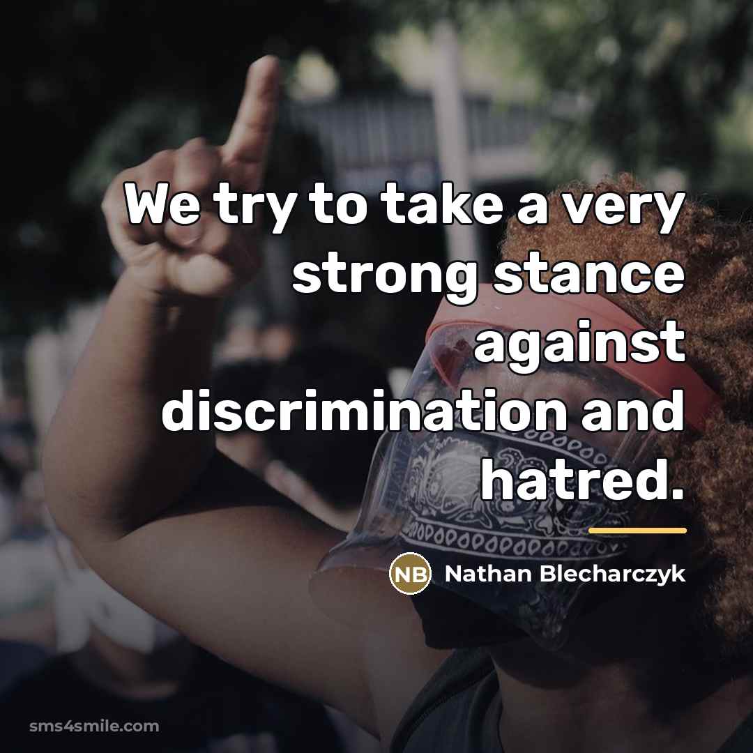 “We try to take a very strong stance against discrimination…” quote by Nathan Blecharczyk