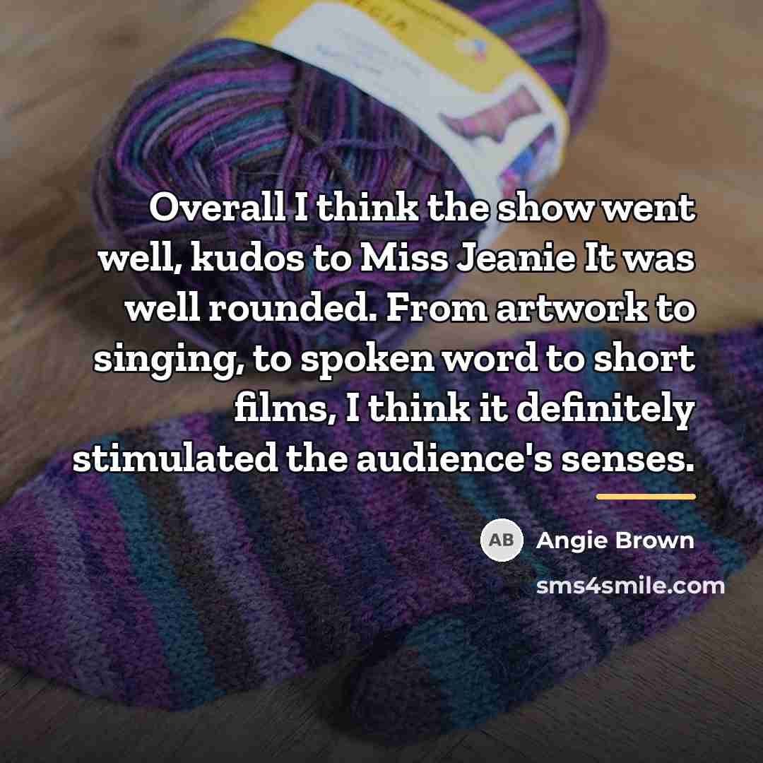 “Overall I think the show went well, kudos to Miss…” quote by Angie Brown