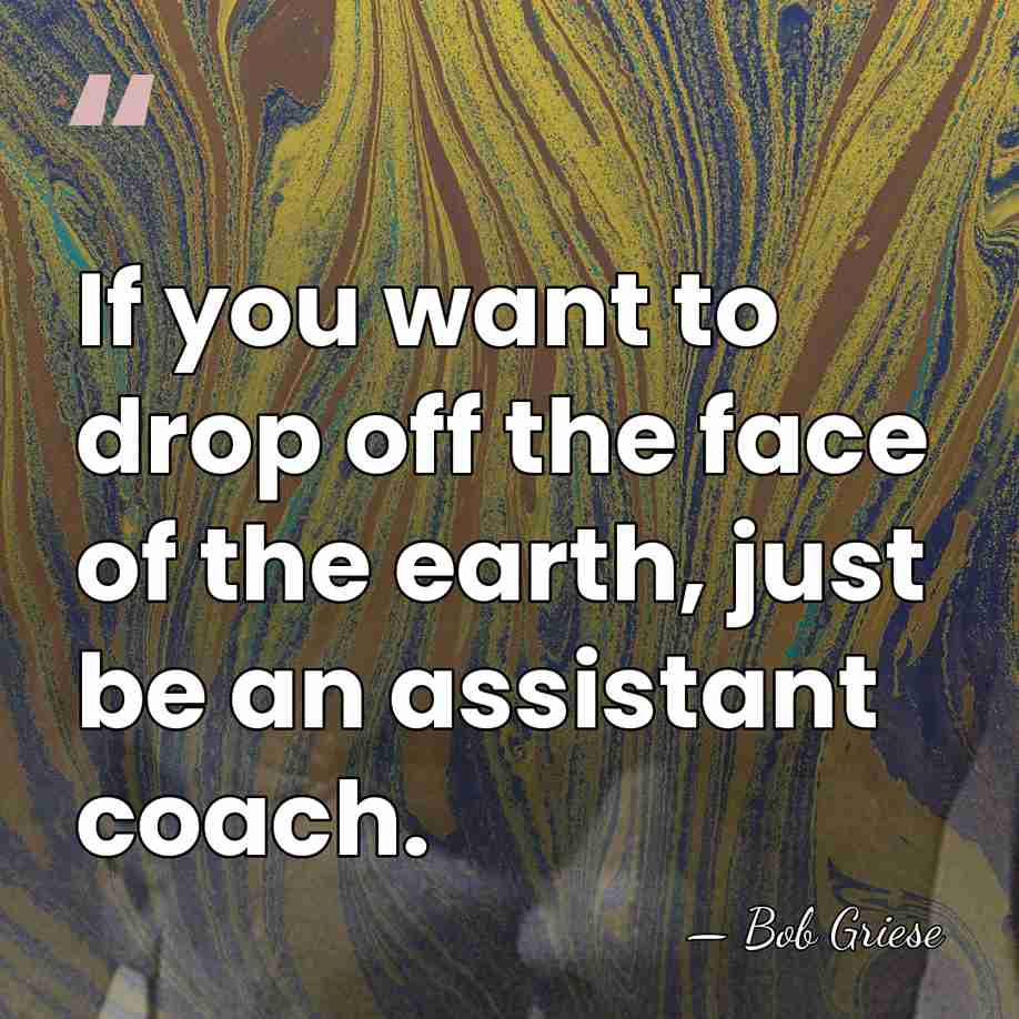 If you want to drop off the face of the earth, just&hellip; - Bob Griese