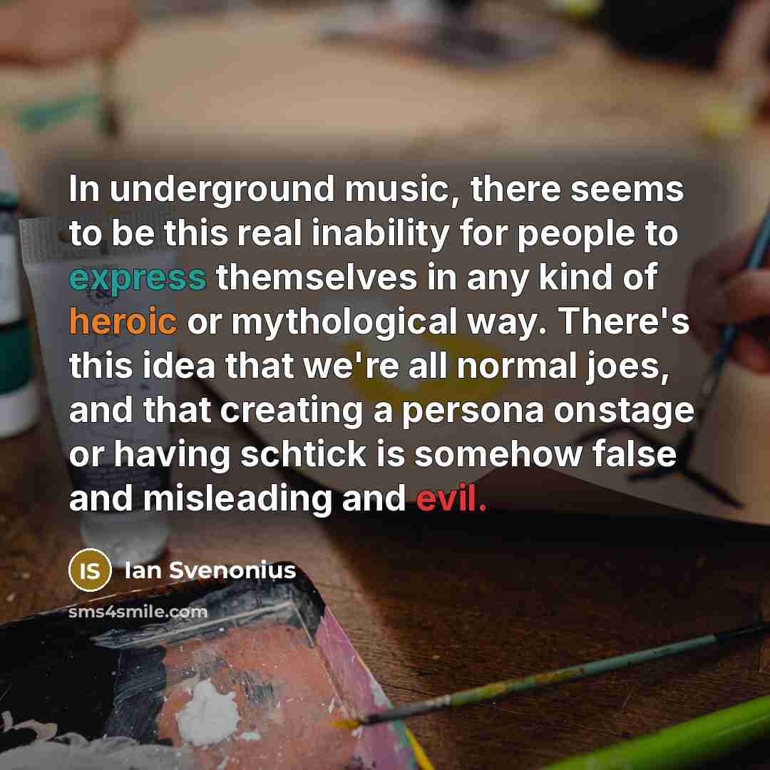 “In underground music, there seems to be this real inability…” quote by Ian Svenonius
