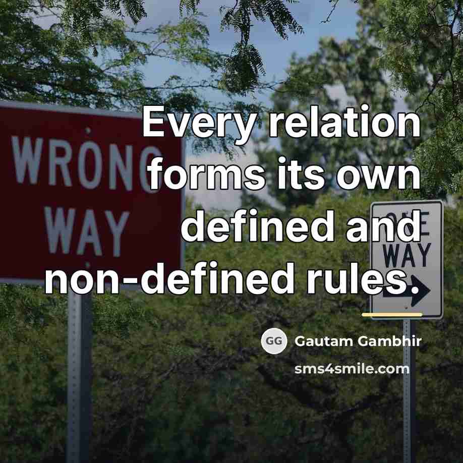 “Every relation forms its own defined and non-defined rules.…” quote by Gautam Gambhir