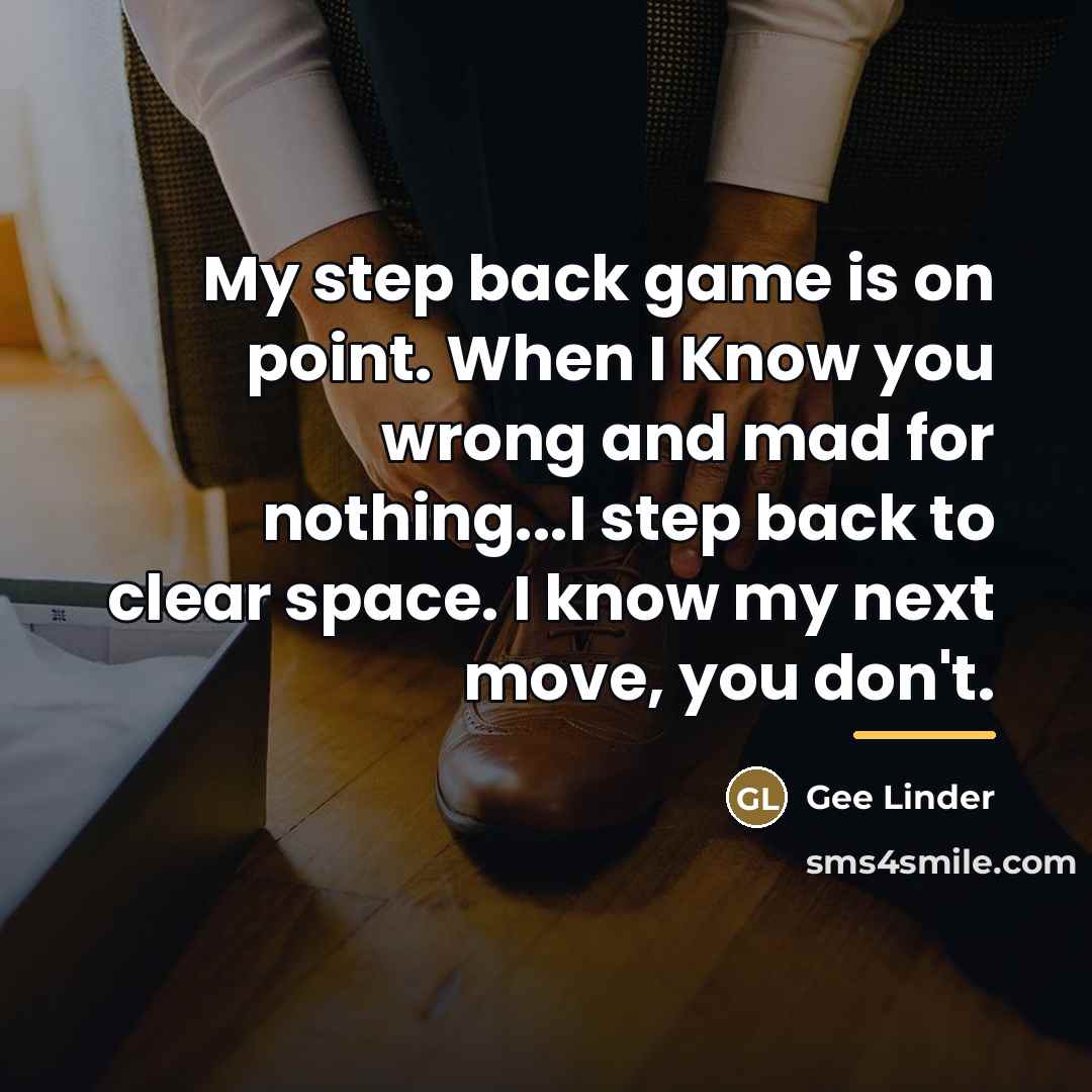 “My step back game is on point. When I Know…” quote by Gee Linder