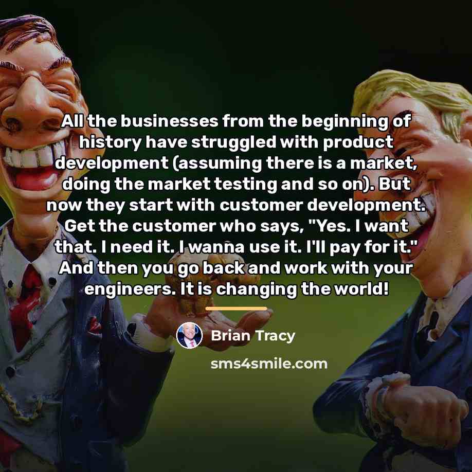 “All the businesses from the beginning of history have struggled…” quote by Brian Tracy