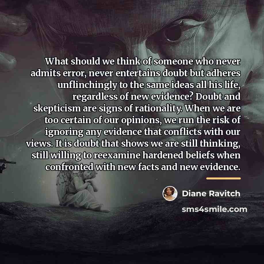 “What should we think of someone who never admits error,…” quote by Diane Ravitch