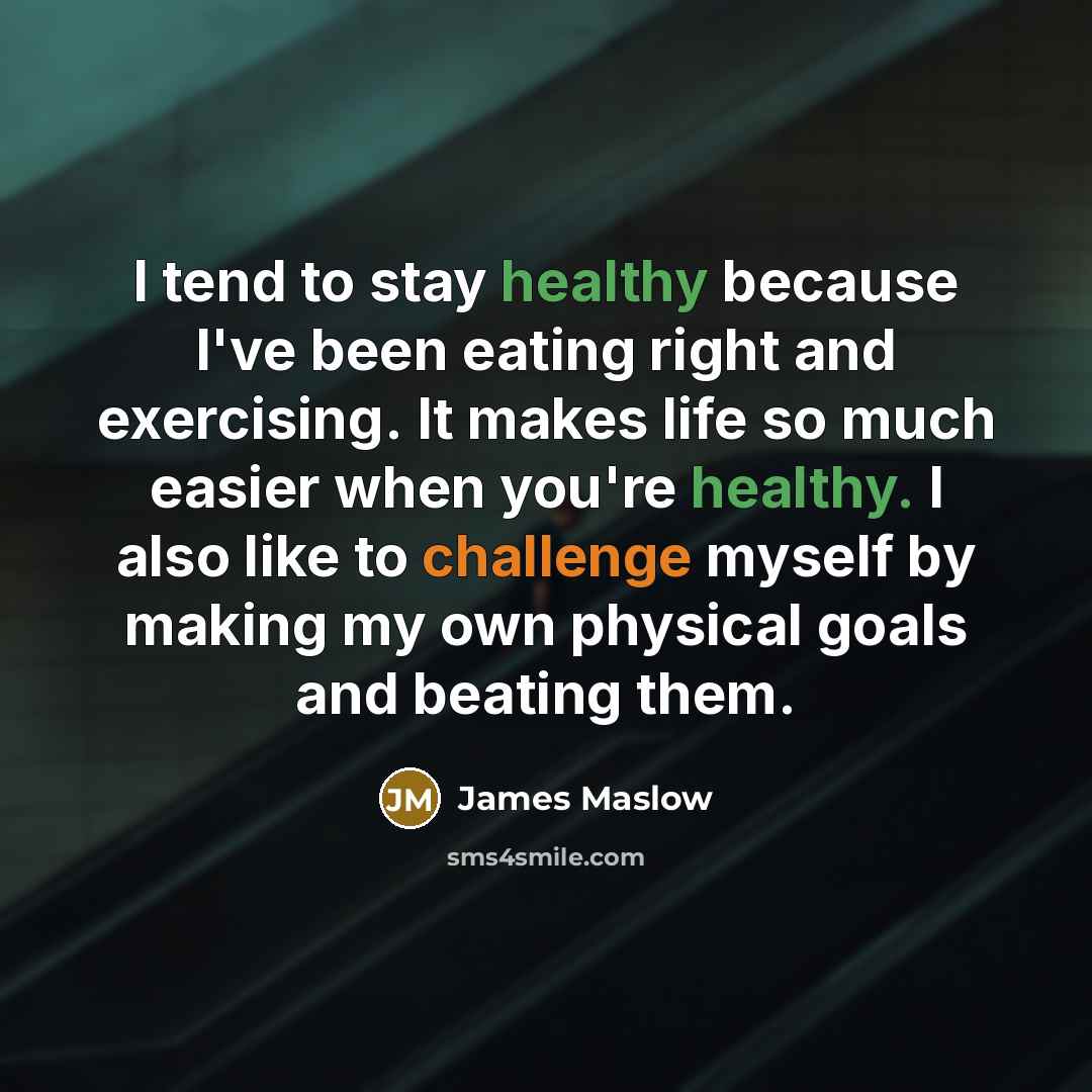 “I tend to stay healthy because I've been eating right…” quote by James Maslow
