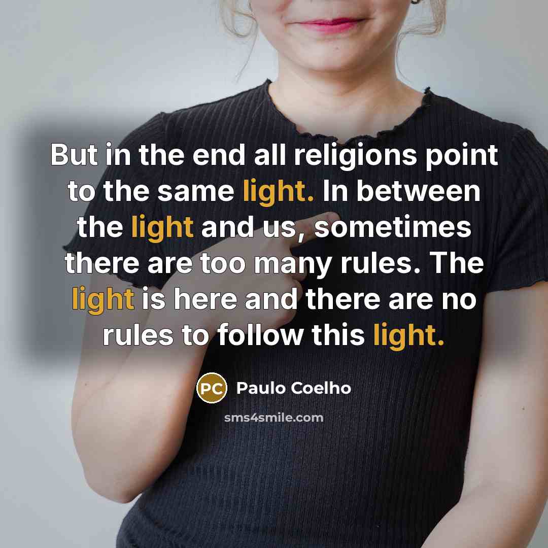 “But in the end all religions point to the same…” quote by Paulo Coelho