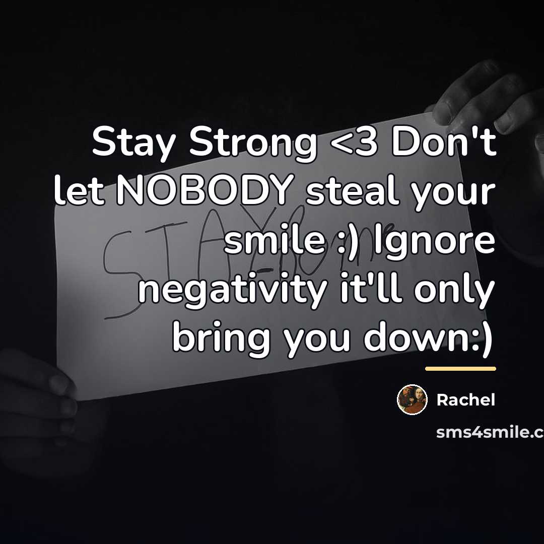 “Stay Strong…” quote by Rachel