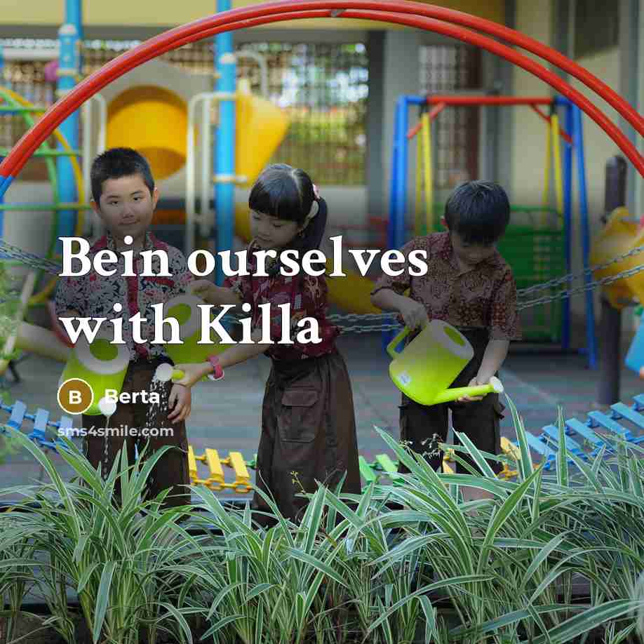 “Bein ourselves with Killa…” quote by Berta