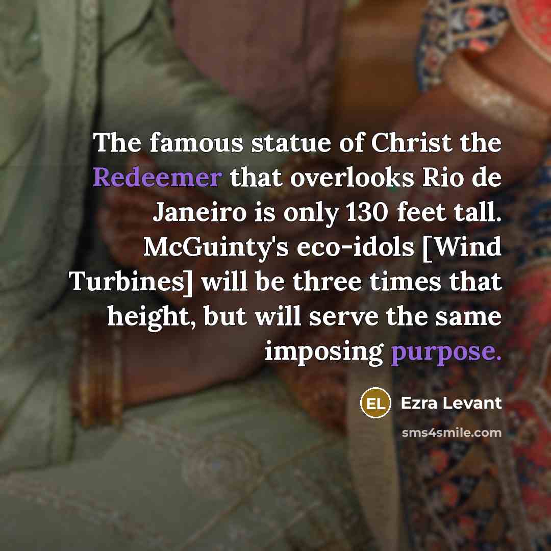 “The famous statue of Christ the Redeemer that overlooks Rio…” quote by Ezra Levant