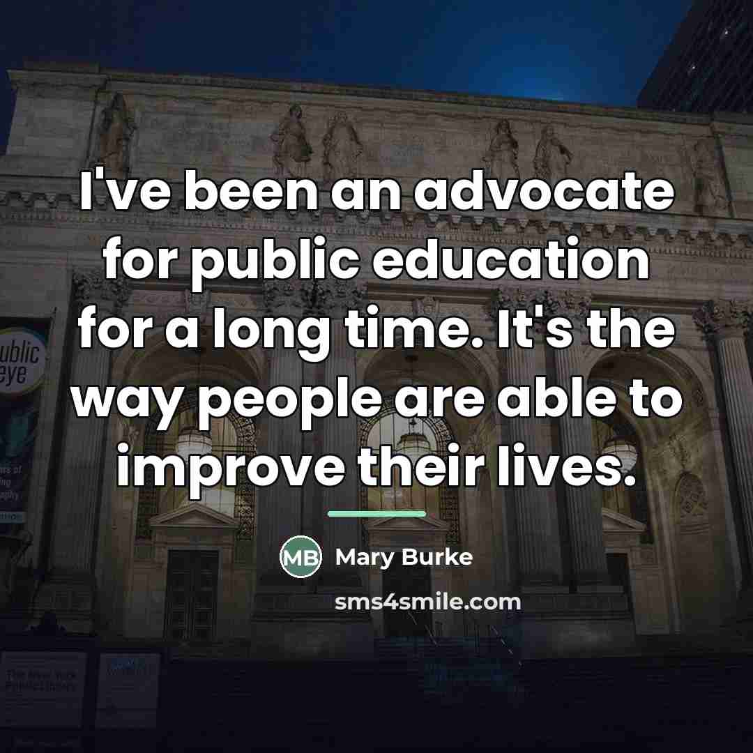“I've been an advocate for public education for a long…” quote by Mary Burke