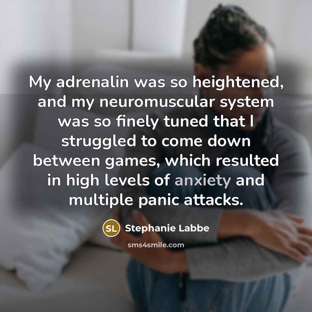 “My adrenalin was so heightened, and my neuromuscular system was…” quote by Stephanie Labbe