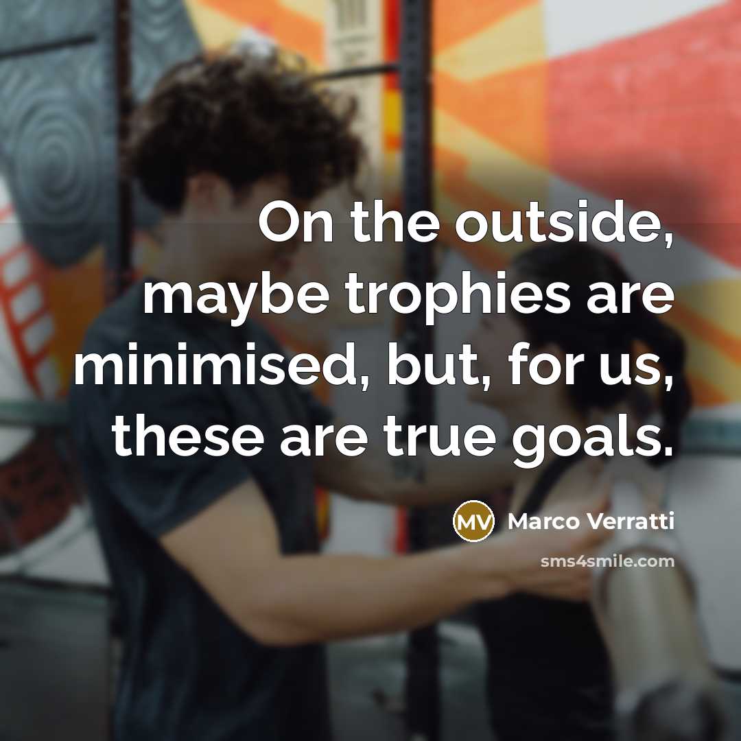 “On the outside, maybe trophies are minimised, but, for us,…” quote by Marco Verratti