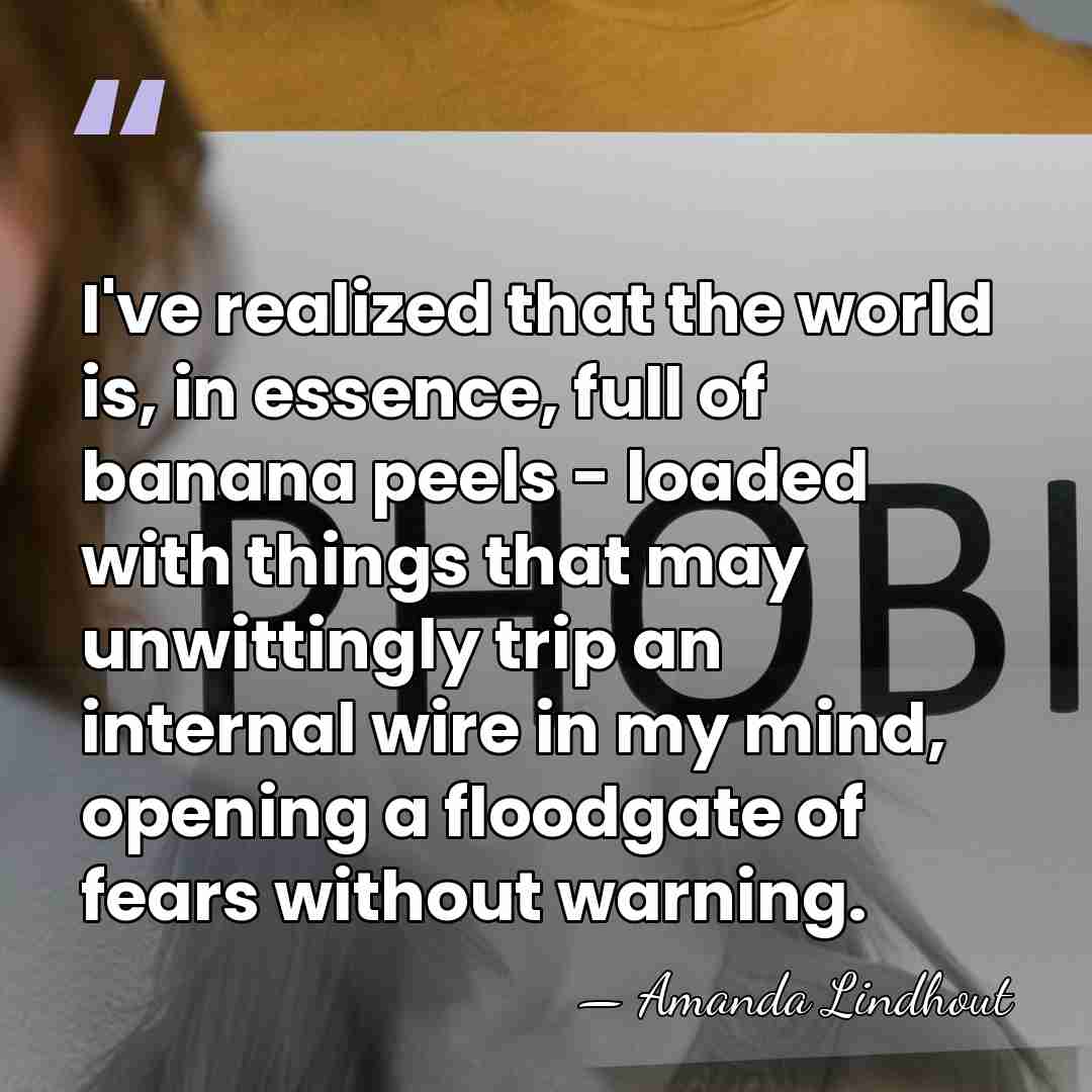 I've realized that the world is, in essence, full of banana peels&hellip; - Amanda Lindhout