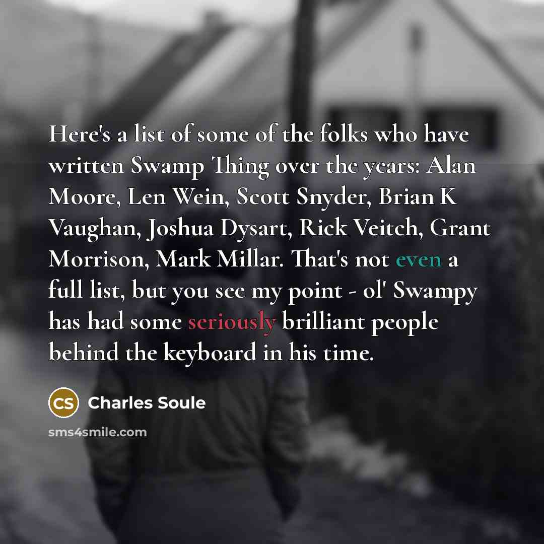 “Here's a list of some of the folks who have…” quote by Charles Soule