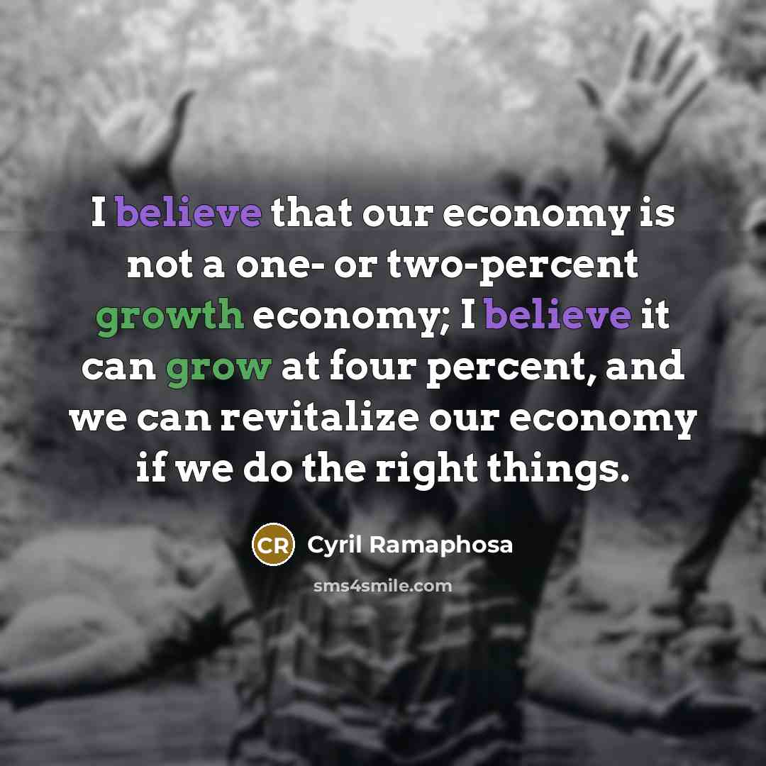 “I believe that our economy is not a one- or…” quote by Cyril Ramaphosa