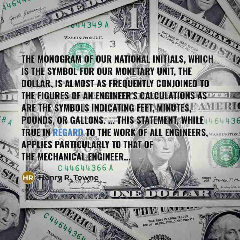 “The monogram of our national initials, which is the symbol…” quote by Henry R. Towne