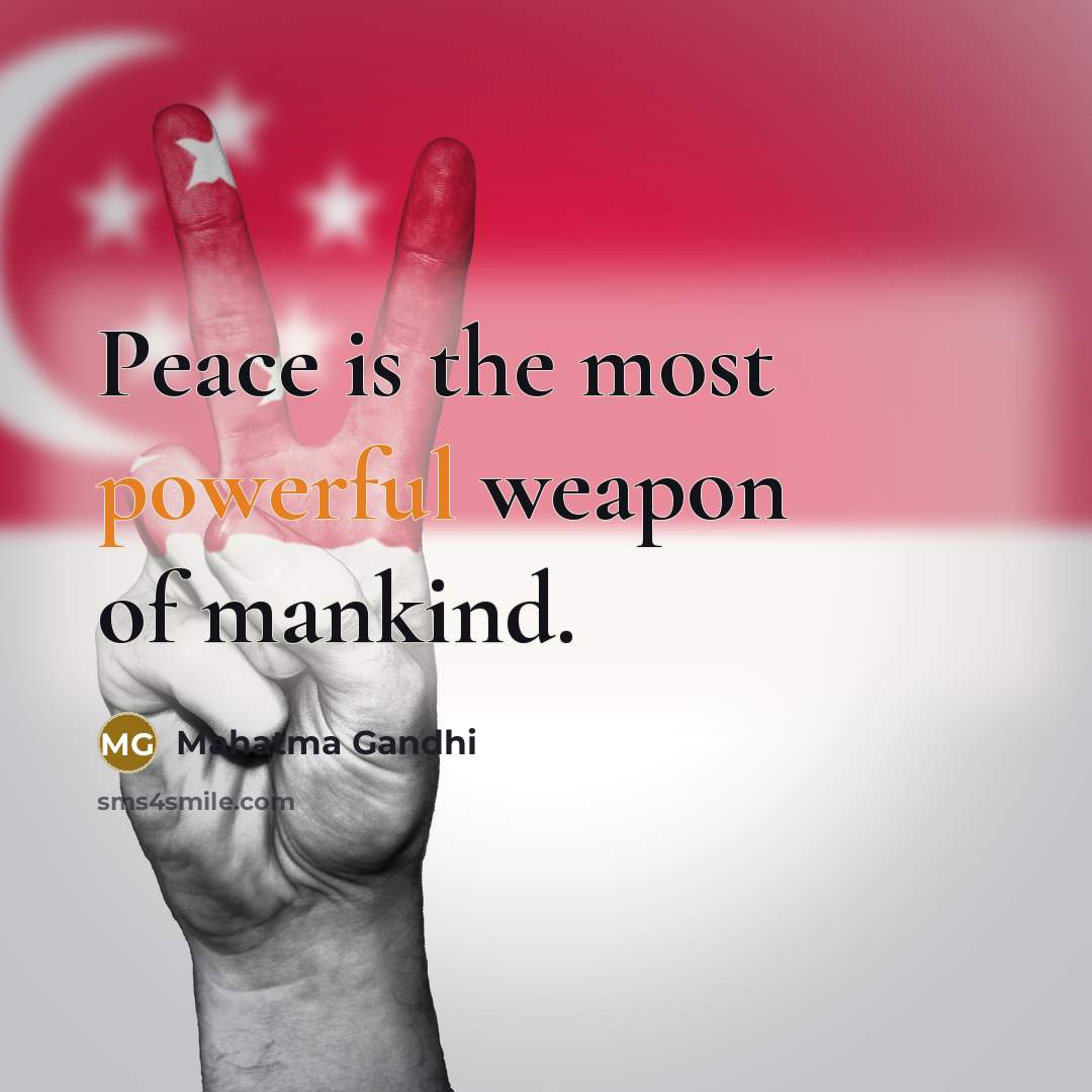 “Peace is the most powerful weapon of mankind.…” quote by Mahatma Gandhi