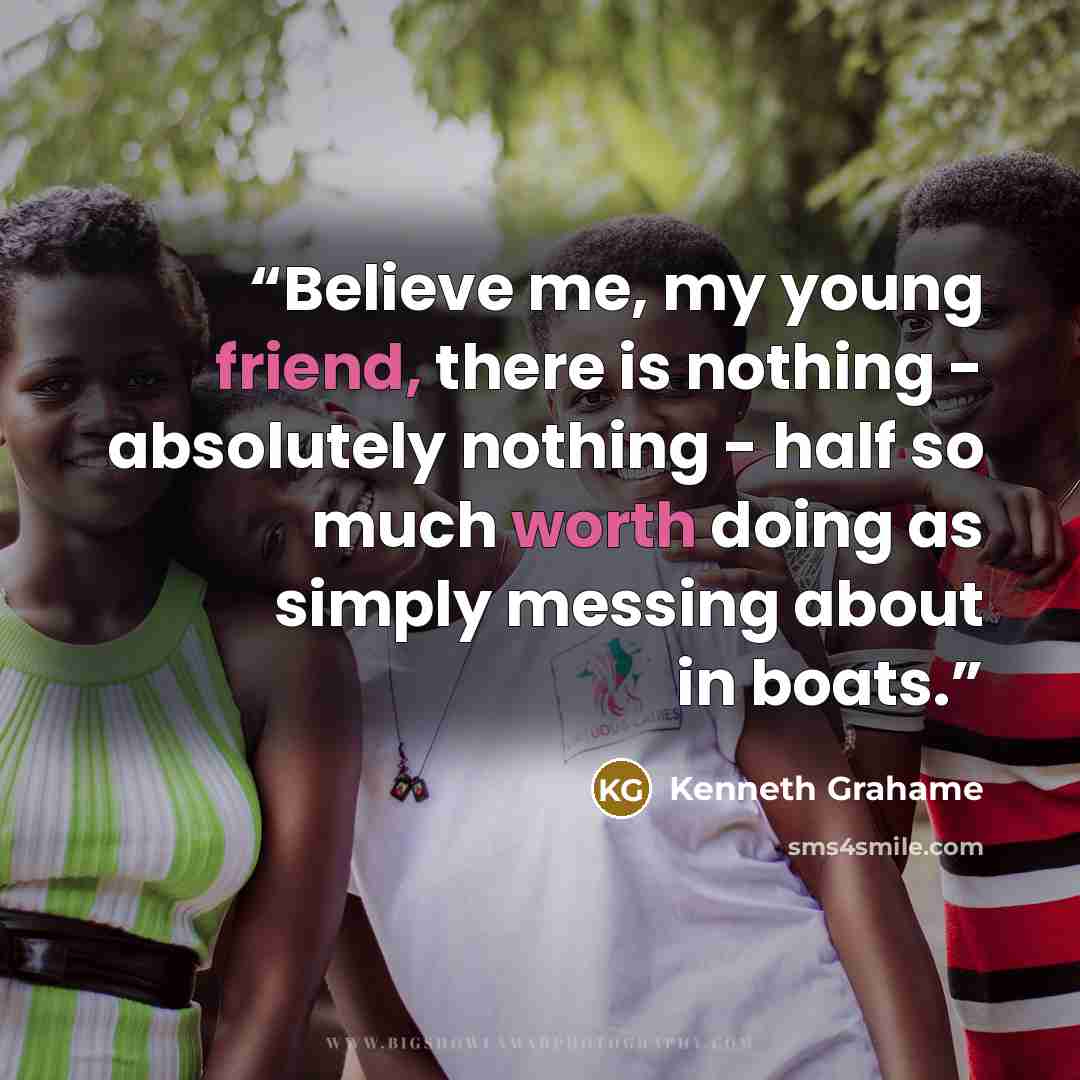 “Believe me, my young friend, there is nothing - absolutely nothing - half so much worth doing as simply messing about in boats.” quote by Kenneth Grahame