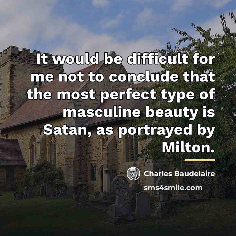 “It would be difficult for me not to conclude that…” quote by Charles Baudelaire