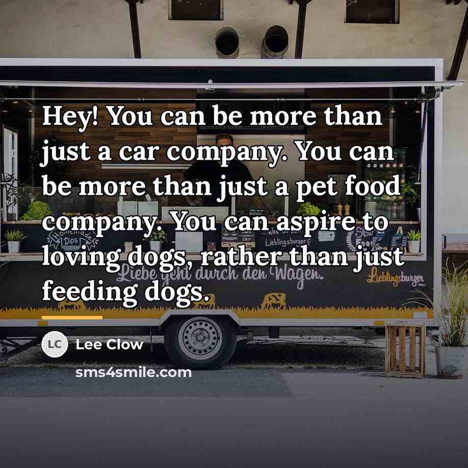 “Hey! You can be more than just a car company.…” quote by Lee Clow