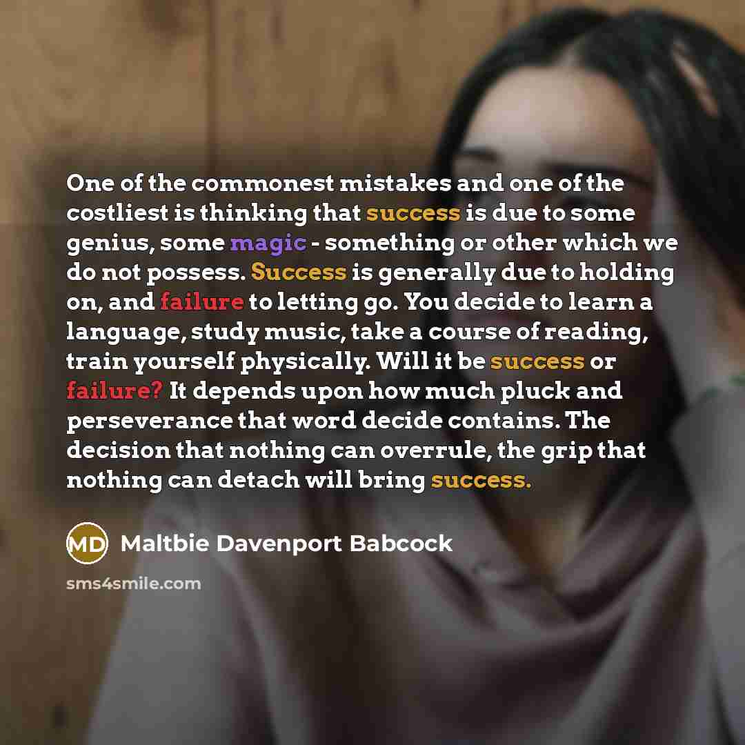 “One of the commonest mistakes and one of the costliest…” quote by Maltbie Davenport Babcock