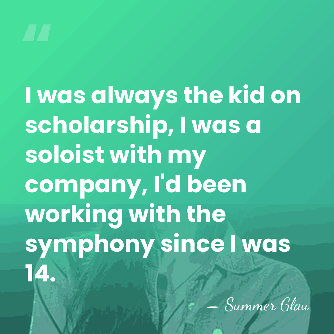 I was always the kid on scholarship, I was a soloist with&hellip; - Summer Glau