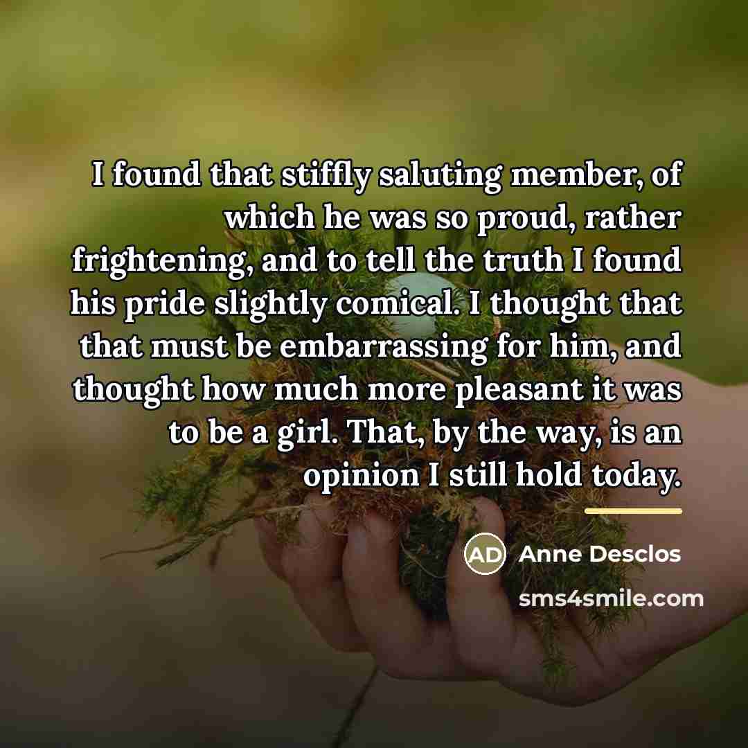 “I found that stiffly saluting member, of which he was…” quote by Anne Desclos