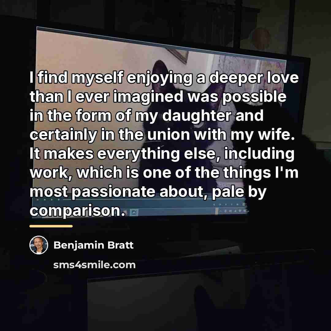 “I find myself enjoying a deeper love than I ever…” quote by Benjamin Bratt