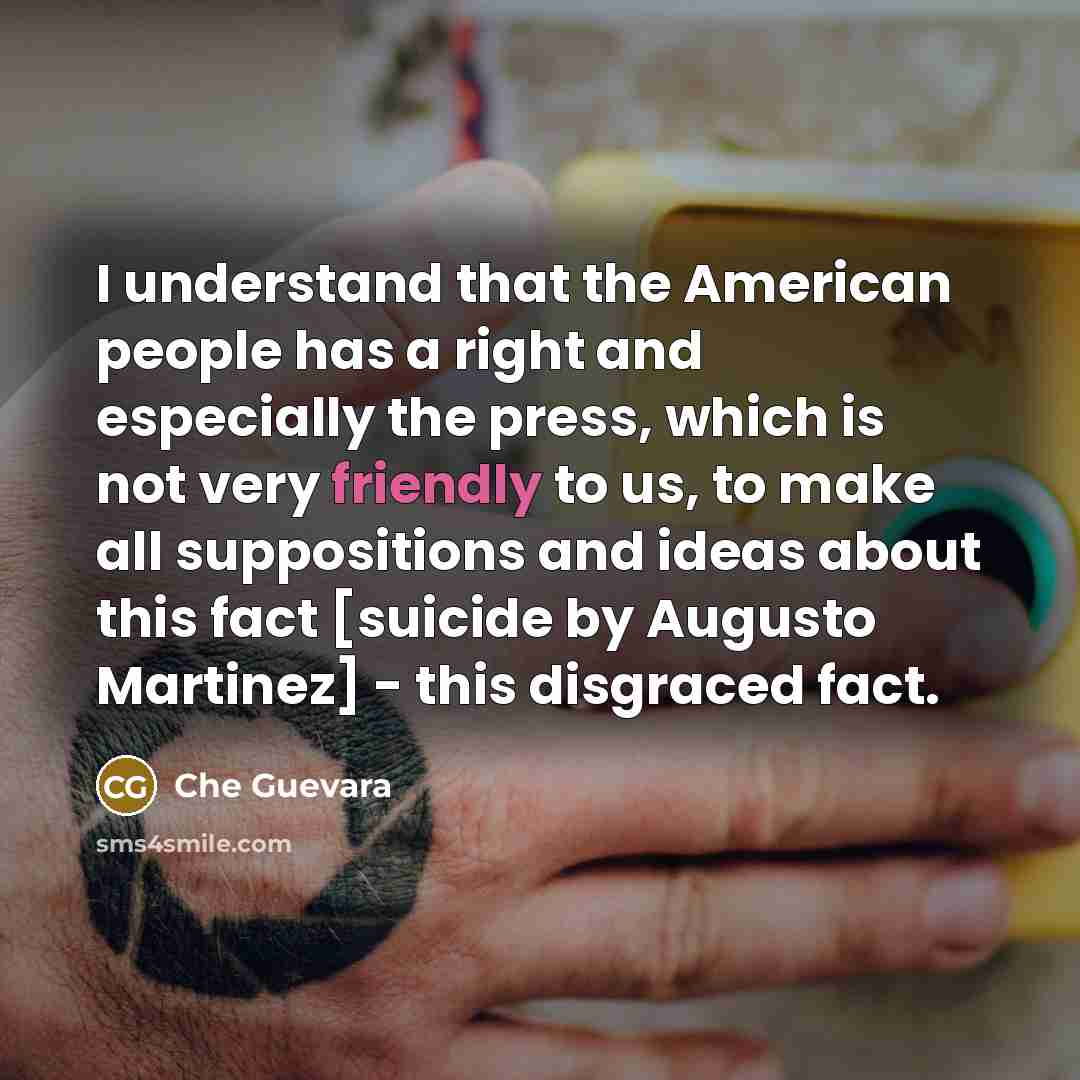 “I understand that the American people has a right and…” quote by Che Guevara