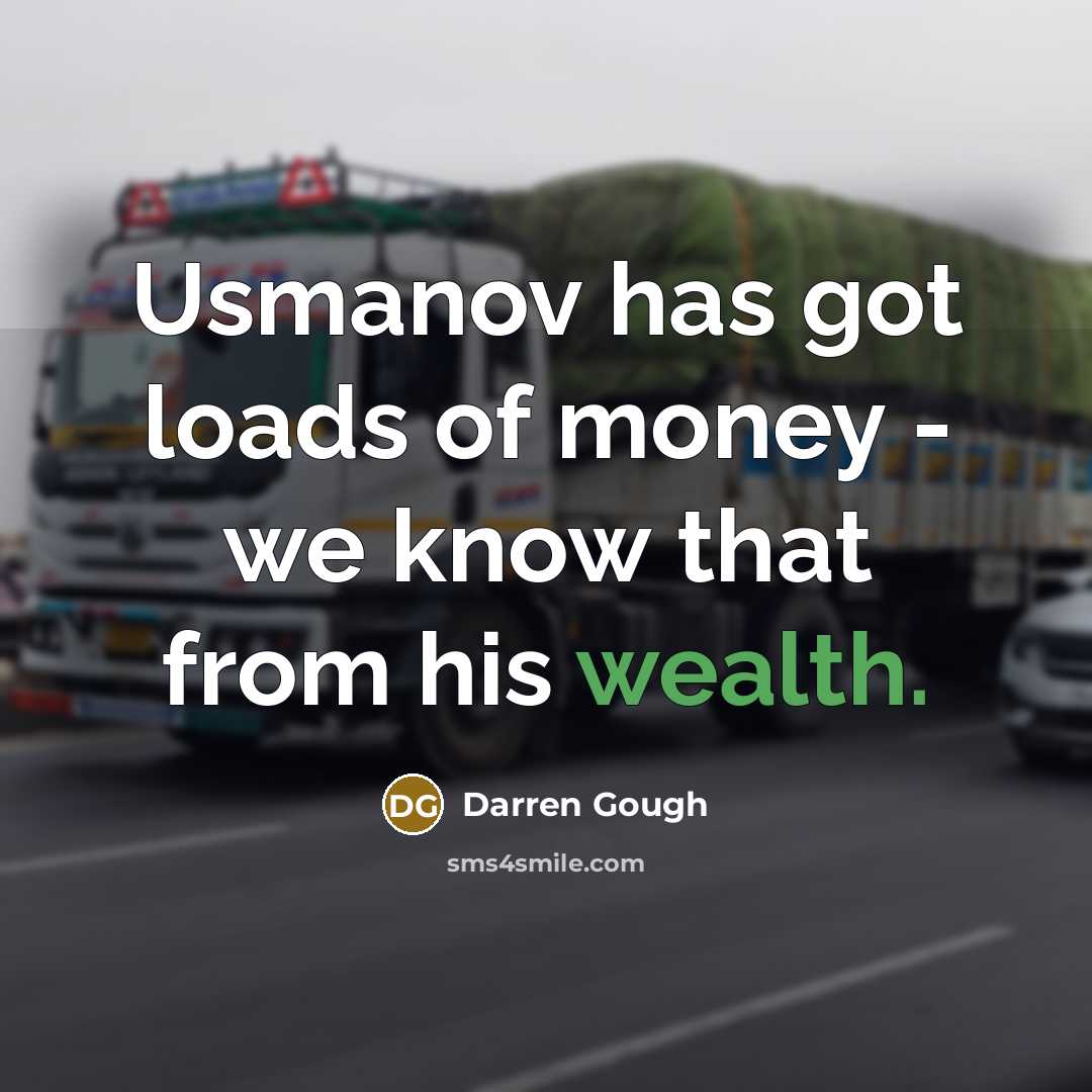 “Usmanov has got loads of money - we know that…” quote by Darren Gough