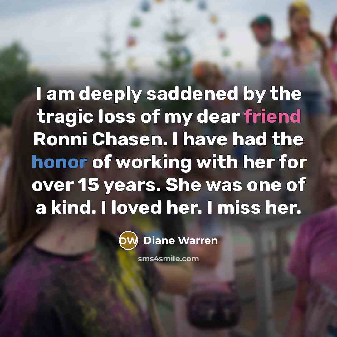 “I am deeply saddened by the tragic loss of my…” quote by Diane Warren