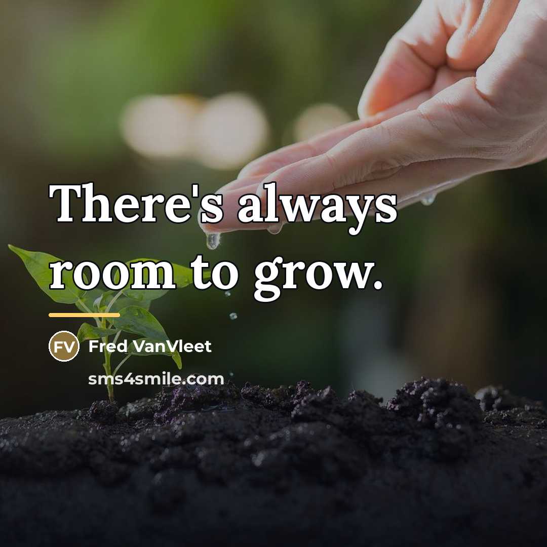 “There's always room to grow.…” quote by Fred VanVleet