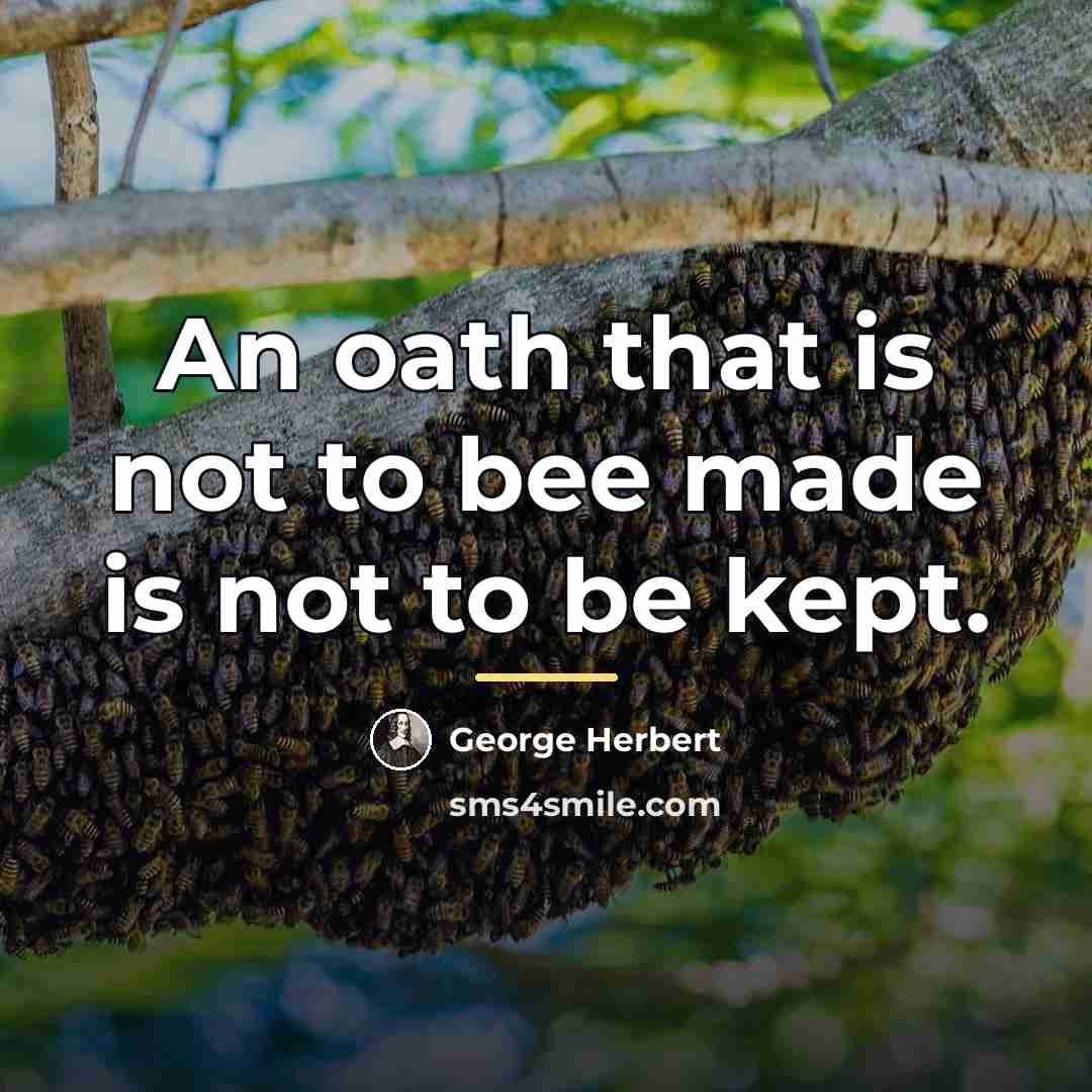 “An oath that is not to bee made is not…” quote by George Herbert
