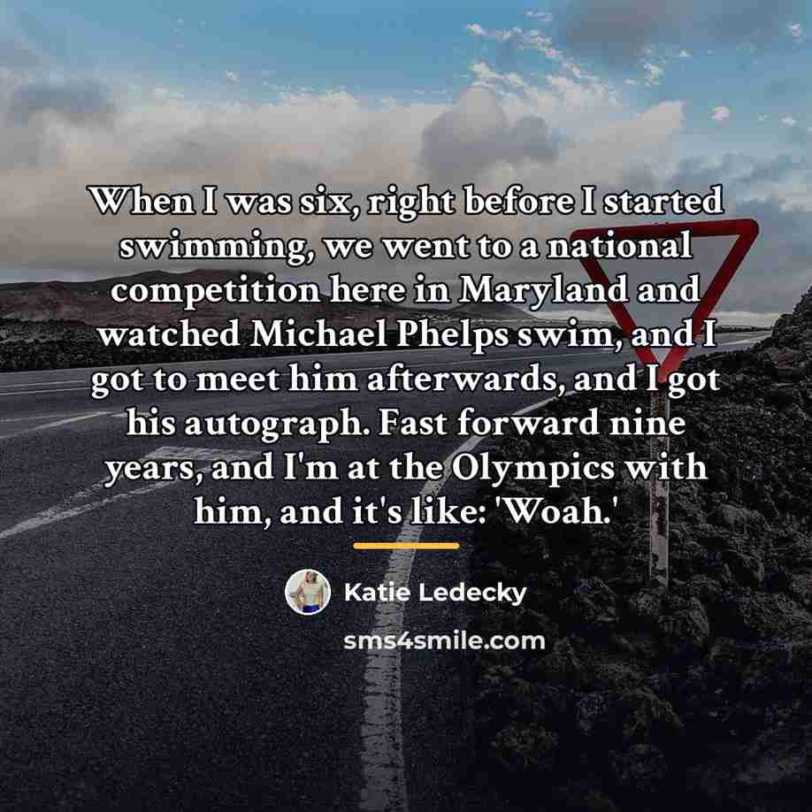 “When I was six, right before I started swimming, we…” quote by Katie Ledecky