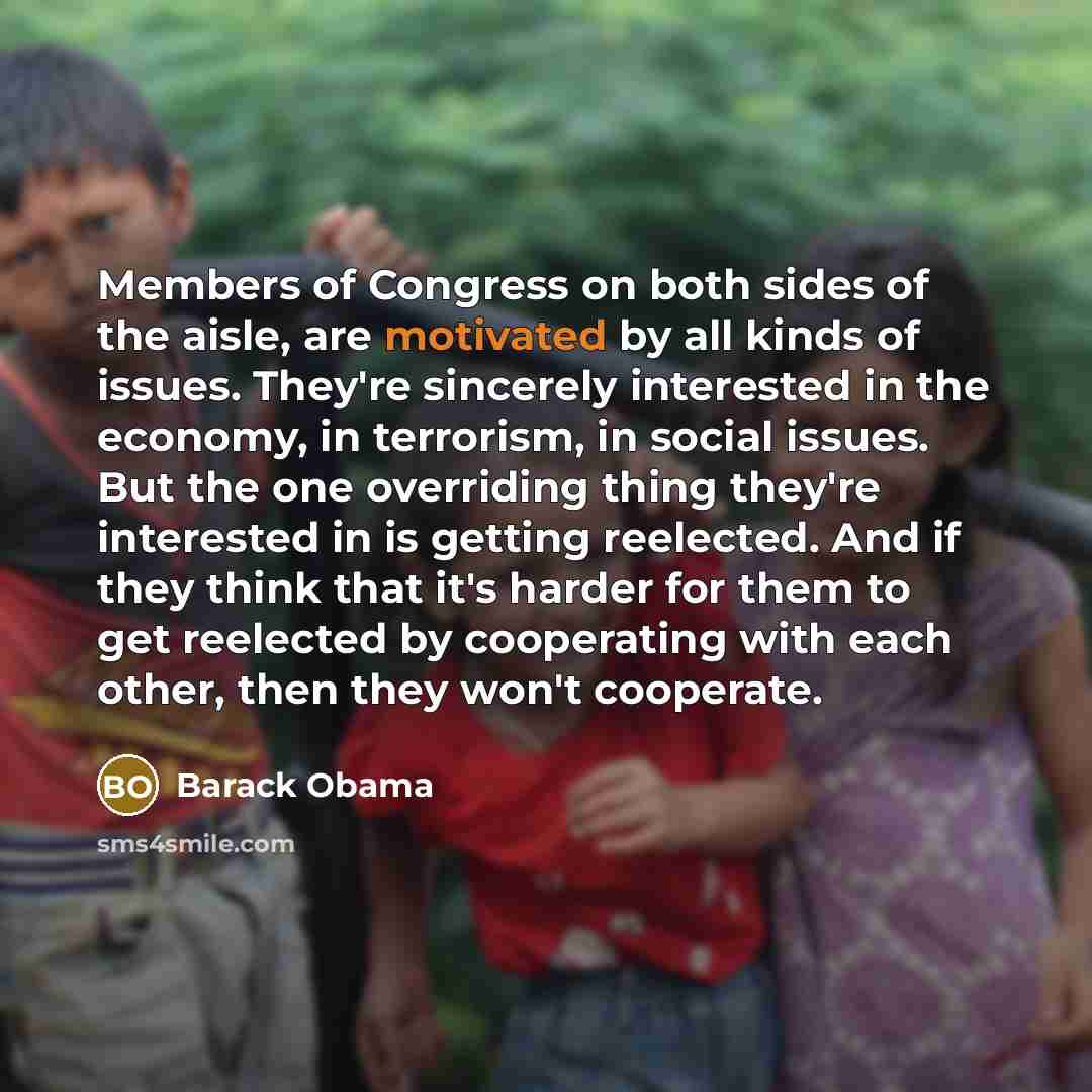 “Members of Congress on both sides of the aisle, are…” quote by Barack Obama