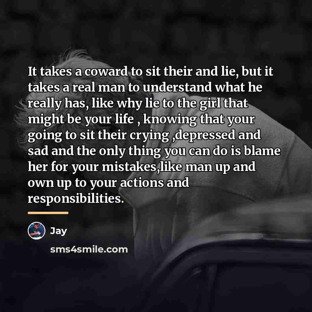 “It takes a coward to sit their and lie, but…” quote by Jay