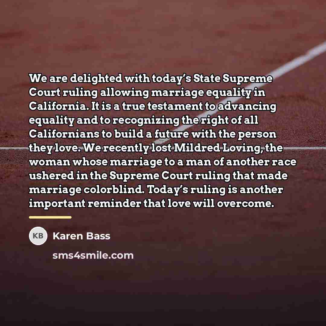 “We are delighted with today’s State Supreme Court ruling allowing…” quote by Karen Bass