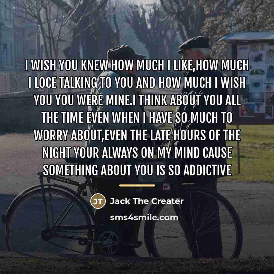 “I wish you knew how much I like,how much I…” quote by Jack The Creater