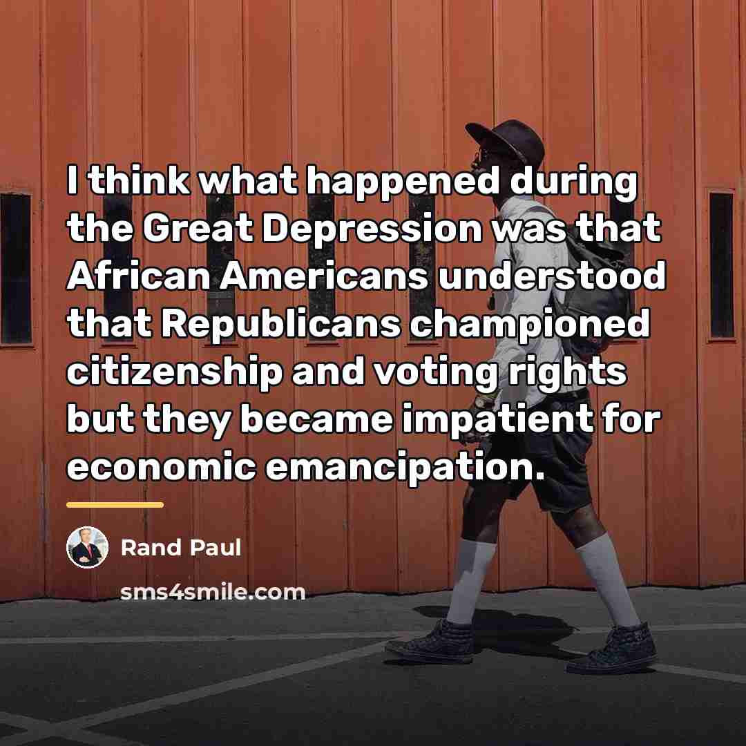 “I think what happened during the Great Depression was that…” quote by Rand Paul