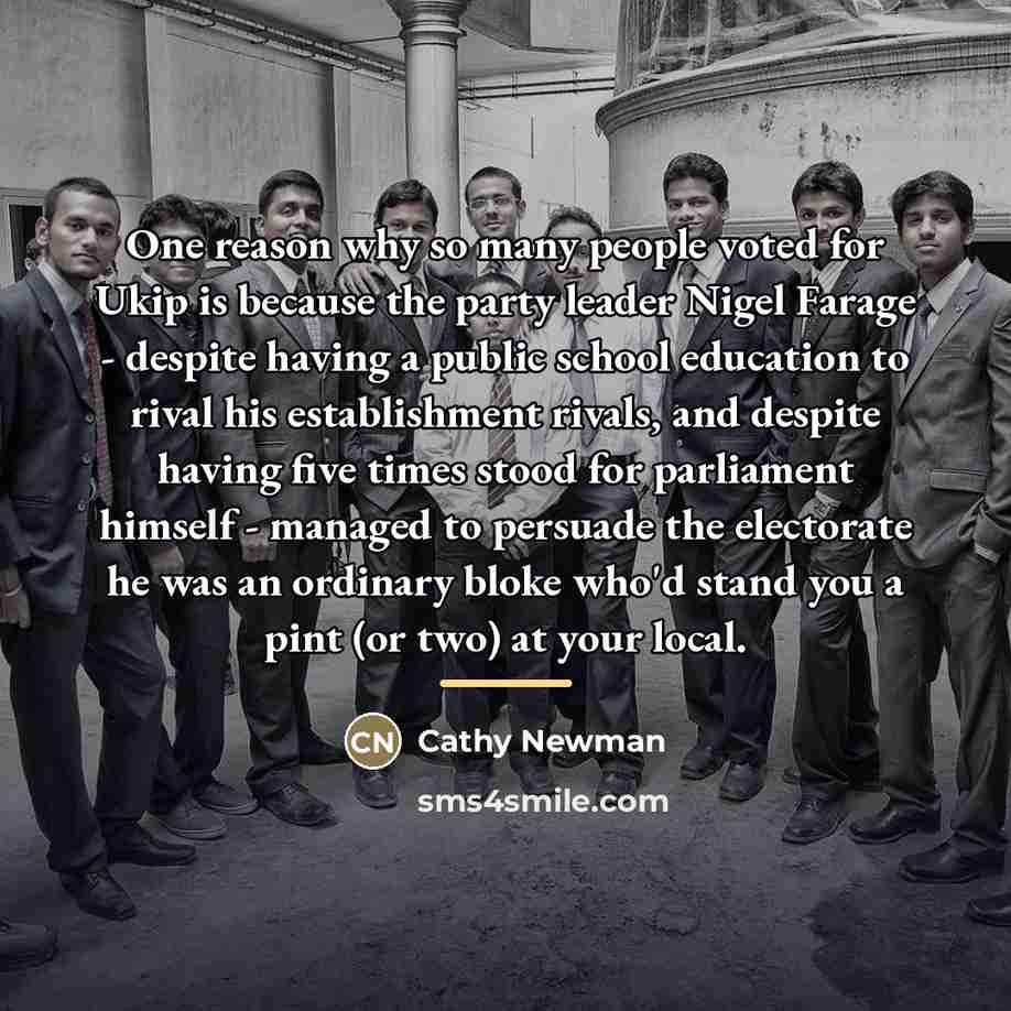“One reason why so many people voted for Ukip is…” quote by Cathy Newman
