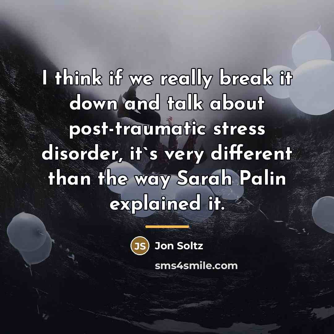 “I think if we really break it down and talk…” quote by Jon Soltz
