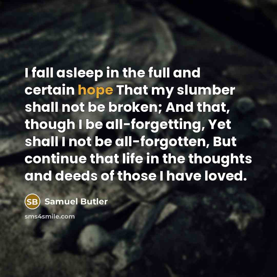 “I fall asleep in the full and certain hope That…” quote by Samuel Butler