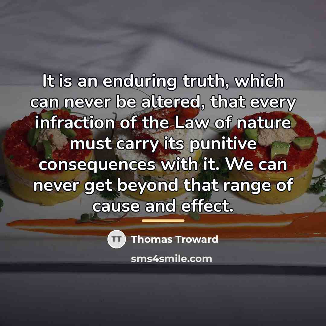 “It is an enduring truth, which can never be altered,…” quote by Thomas Troward