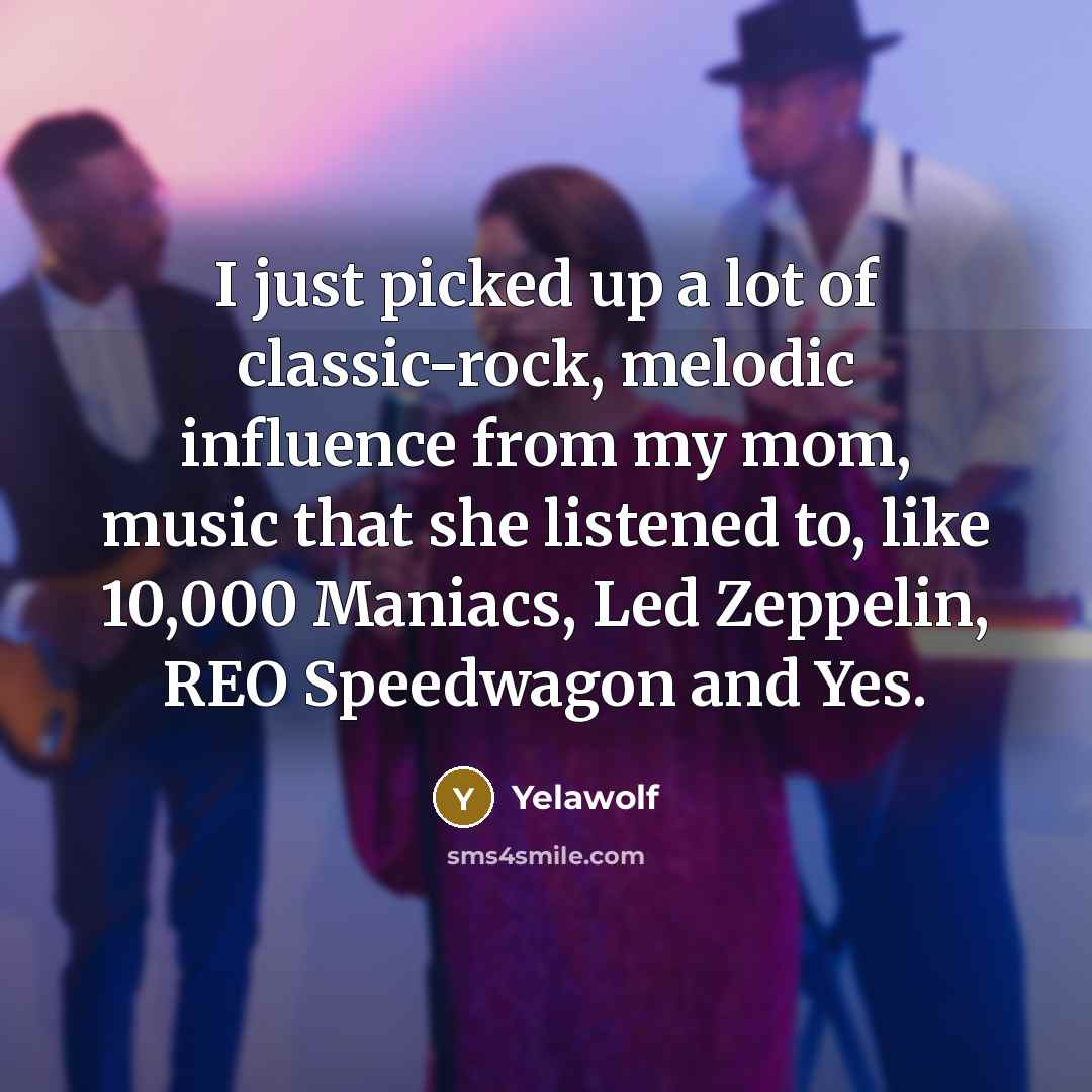 “I just picked up a lot of classic-rock, melodic influence…” quote by Yelawolf