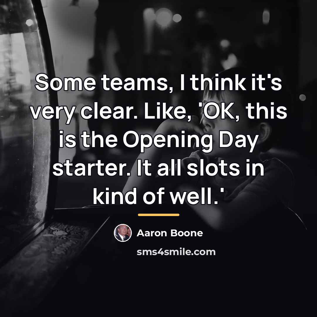 “Some teams, I think it's very clear. Like, 'OK, this…” quote by Aaron Boone