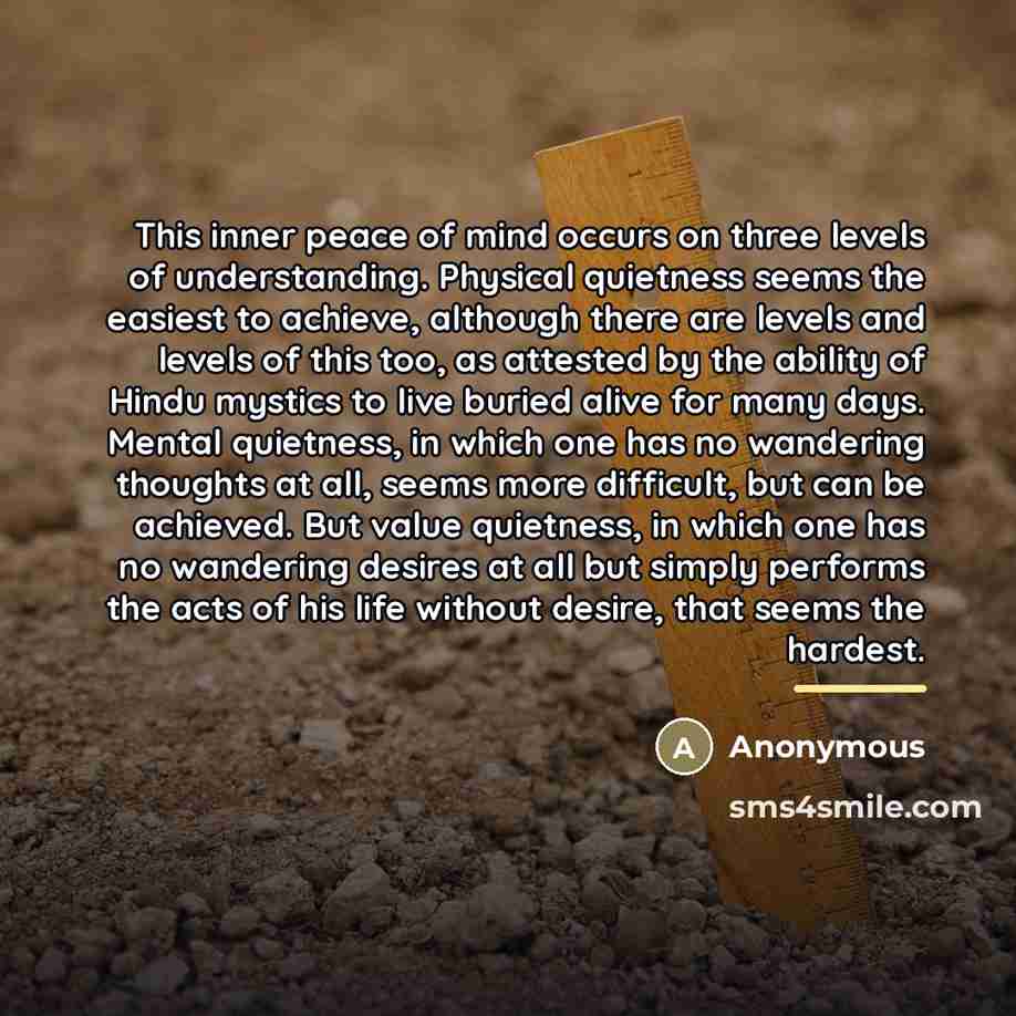 “This inner peace of mind occurs on three levels of…” quote by Anonymous