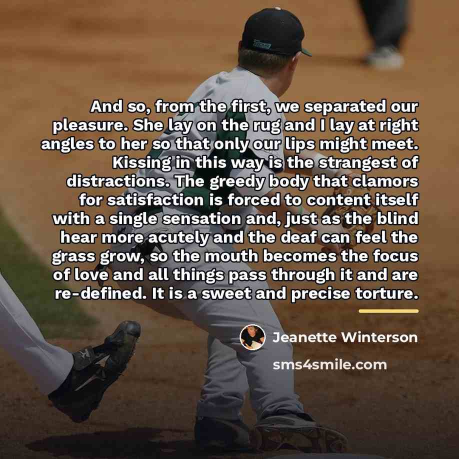 “And so, from the first, we separated our pleasure. She…” quote by Jeanette Winterson