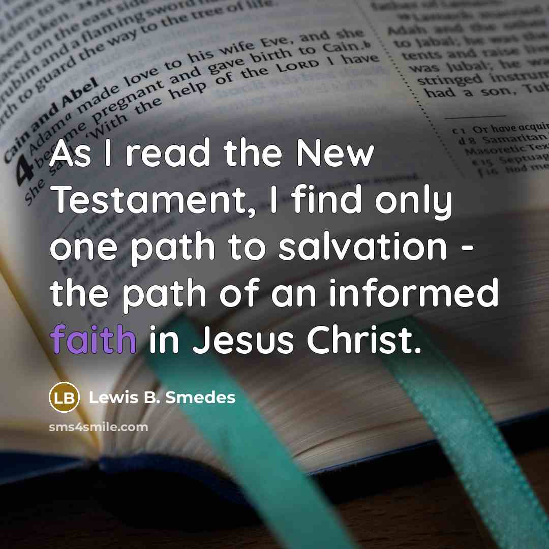 “As I read the New Testament, I find only one…” quote by Lewis B. Smedes