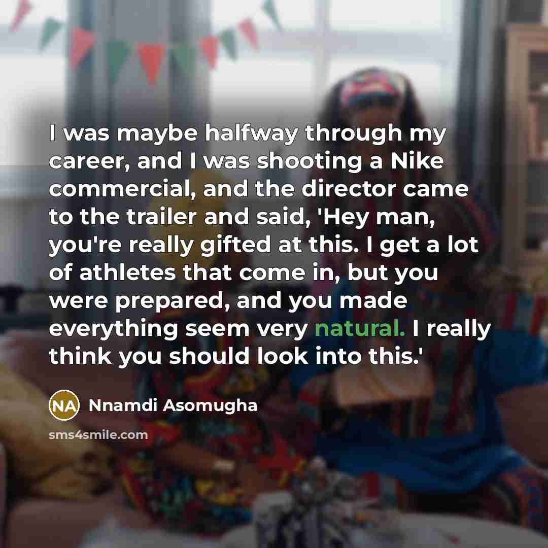 “I was maybe halfway through my career, and I was…” quote by Nnamdi Asomugha