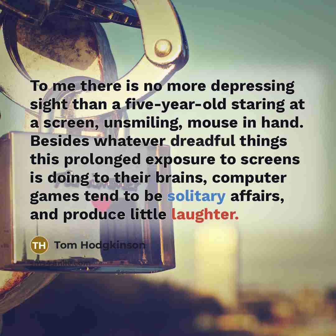 “To me there is no more depressing sight than a…” quote by Tom Hodgkinson